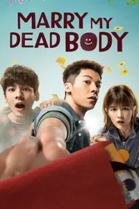 Marry My Dead Body izle