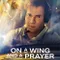 On a Wing and a Prayer fragman izle